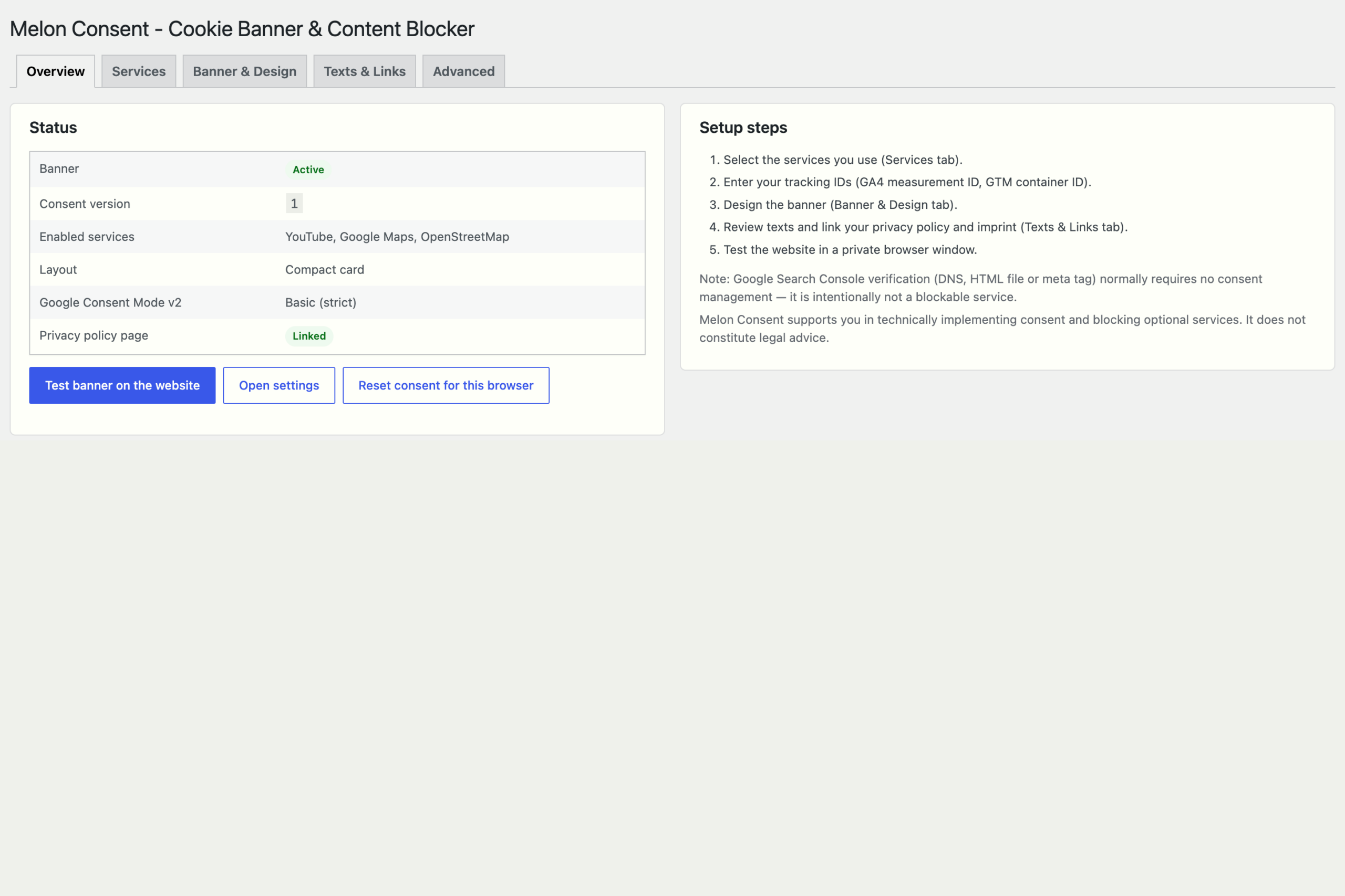 Melon Consent – status overview and setup steps Overview tab of the Melon Consent admin with a status table showing the active banner, consent version, enabled services, layout and consent mode, next to a five step setup guide